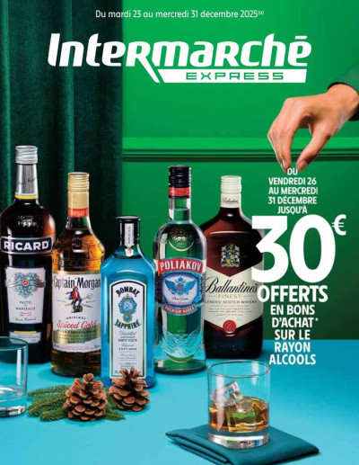 30€ OFFERTS EN BONS D'ACHAT SUR LE RAYON ALCOOLS des dernières annonces