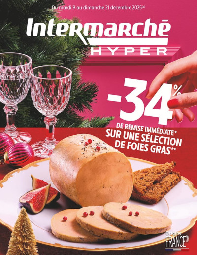 -34% DE REMISE IMMÉDIATE SUR UNE SÉLECTION DE FOIES GRAS des dernières annonces