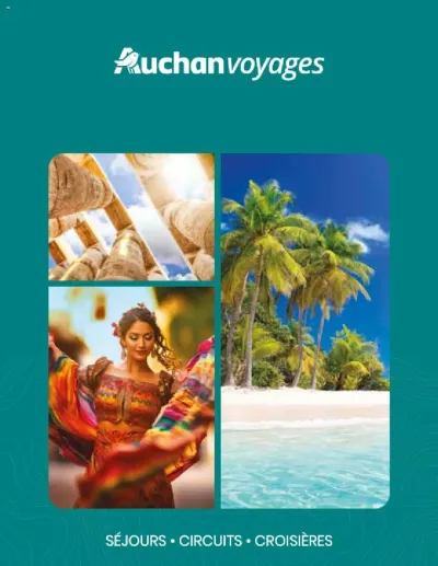 Voyages de la boutique Auchan valable du 19/03/2025 des dernières annonces