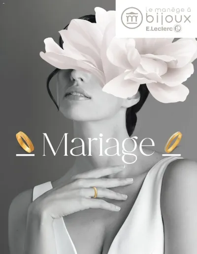 Bijoux - Mariage de la boutique E.Leclerc valable du 14/01/2025 des dernières annonces