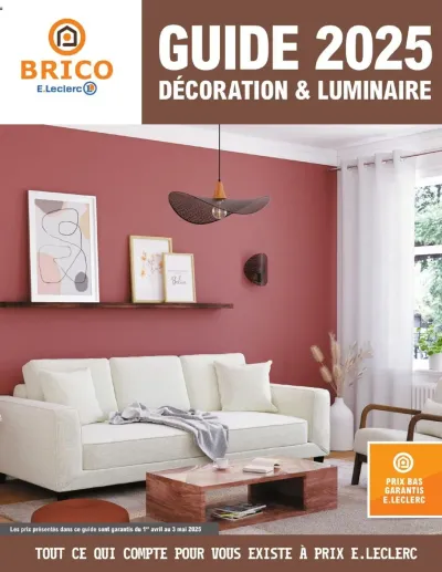 Guide décoriaton & luminaire | Varennes sur seine de la boutique Brico E.Leclerc valable du 01/04/2025 des dernières annonces