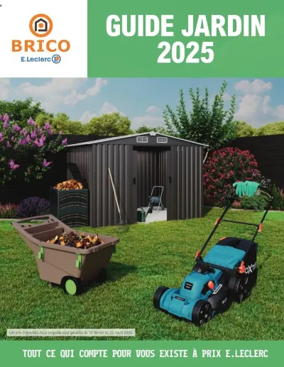 Guide jardin | Avenue D'antibes, Amilly de la boutique Brico E.Leclerc valable du 18/02/2025 des dernières annonces