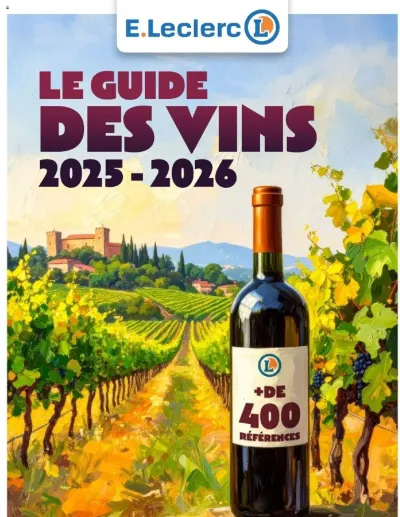 Le guide des vins de la boutique E.Leclerc valable du 01/09/2025 des dernières annonces