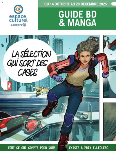 Guide BD & Manga de la boutique E.Leclerc valable du 14/10/2025 des dernières annonces