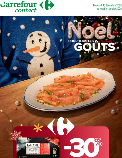 Un noël pour tous les goûts de la boutique Carrefour contact valable du 16/12/2025 des dernières annonces