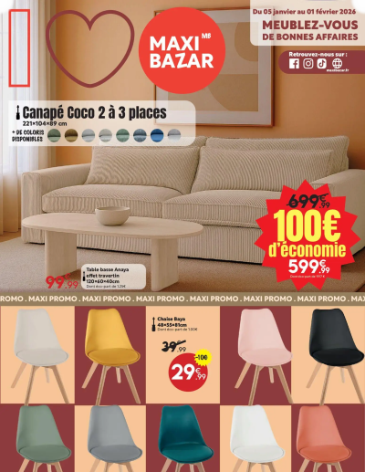 Catalogue Meublez-vous de bonnes affaires de la boutique Maxi Bazar valable du 05/01/2026 des dernières annonces