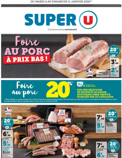 Foire au porc à prix bas de la boutique Super U valable du 06/01/2026 des dernières annonces