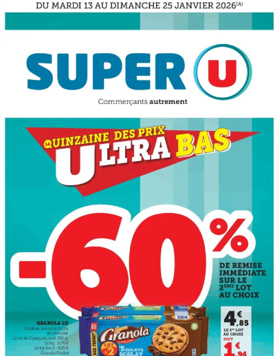 Les prix bas de la semaine de la boutique Super U valable du 13/01/2026 des dernières annonces