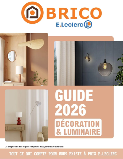 Guide decoration interieure de la boutique Brico E.Leclerc valable du 20/01/2026 des dernières annonces
