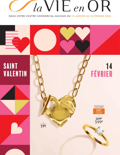  Catalogue Bijoux Saint-Valentin de la boutique Auchan valable du 13/01/2025 des dernières annonces