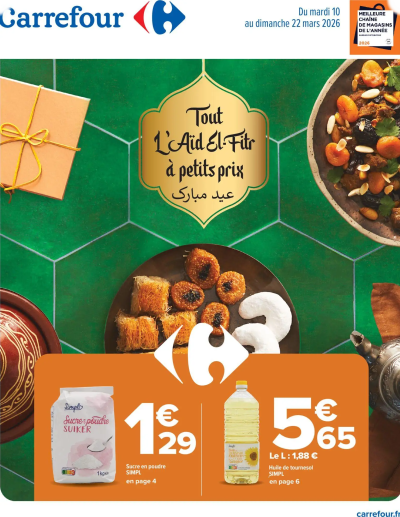 Carrefour Tout l'aid el-fitr de la boutique Carrefour valable du 10/03/2026 des dernières annonces