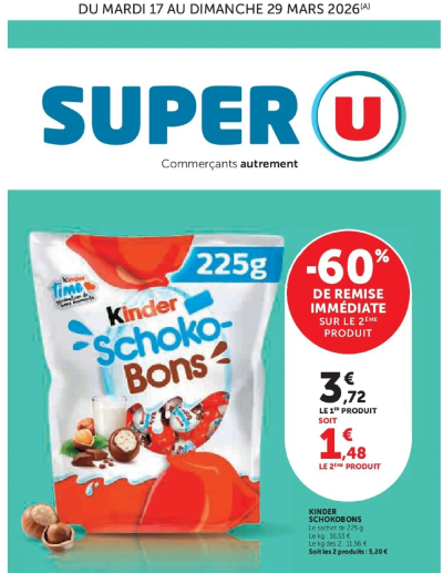 Super U - Les prix bas de la semaine de la boutique Super U valable du 17/03/2026 des dernières annonces