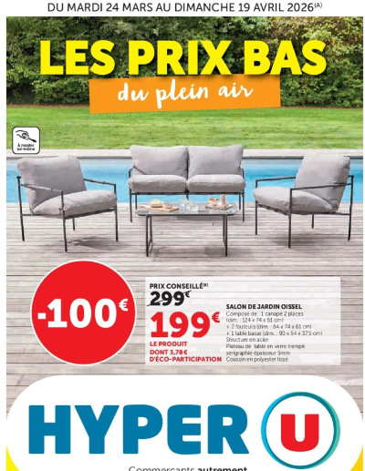 Hyper U - Le plein air à prix bas de la boutique Hyper U valable du 24/03/2026 des dernières annonces
