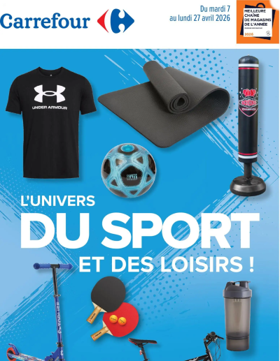 Carrefour L'univers du sport et des loisirs de la boutique Carrefour valable du 07/04/2026 des dernières annonces