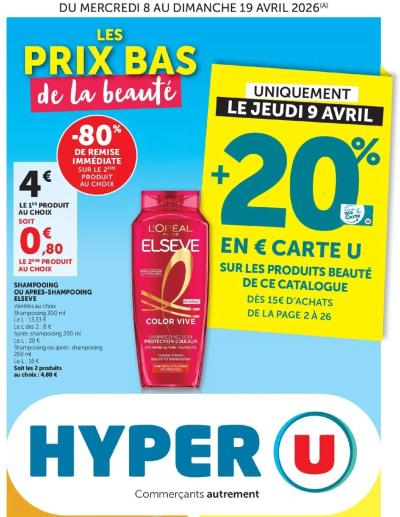 Hyper U - La beauté à prix bas de la boutique Hyper U valable du 08/04/2026 des dernières annonces