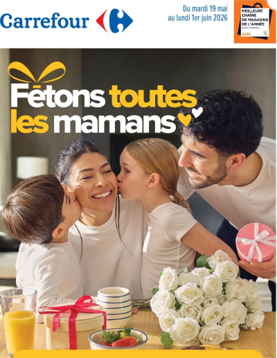 Carrefour Fête de toutes les mamans de la boutique Carrefour valable du 19/05/2026 des dernières annonces