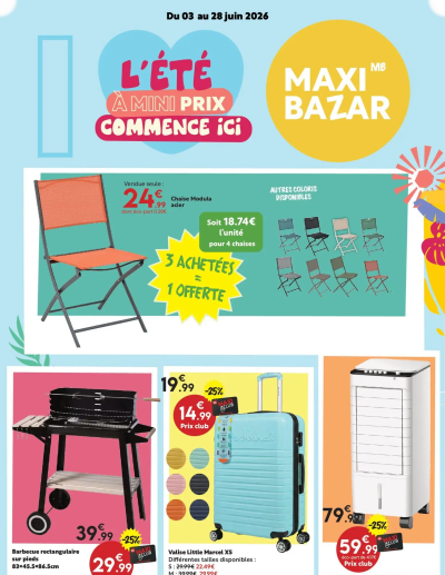 Maxi Bazar Catalogue Maxi Bazar "ÉTÉ de la boutique Maxi Bazar valable du 03/06/2026 des dernières annonces