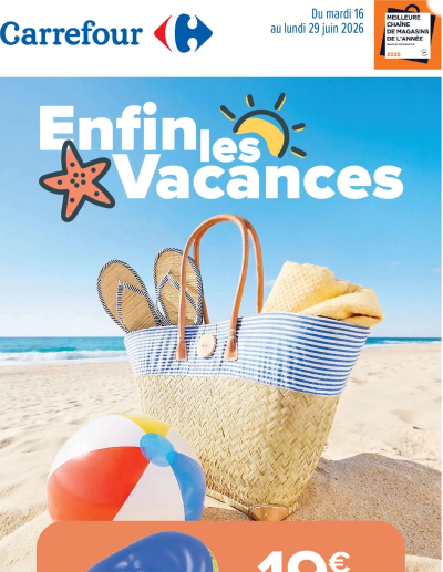 Carrefour Enfin les vacances de la boutique Carrefour valable du 16/06/2026 des dernières annonces
