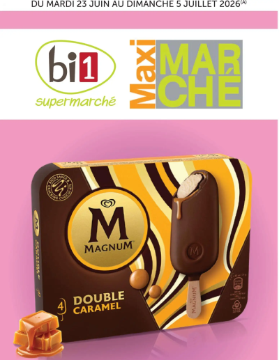 bi1 Catalogue Maxi Marché de la boutique bi1 valable du 23/06/2026 des dernières annonces