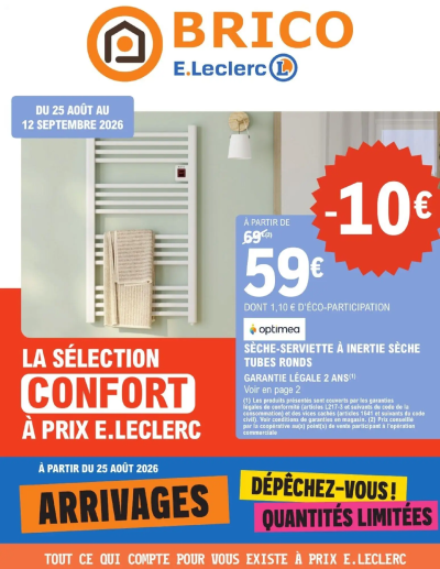  Catalogue Brico E.Leclerc Arrivages bricolage de la boutique Brico E.Leclerc valable du 25/08/2026 des dernières annonces