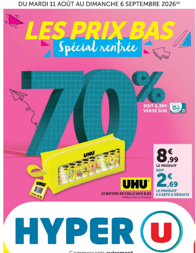 Hyper U - La rentrée à prix bas de la boutique Hyper U valable du 11/08/2026 des dernières annonces