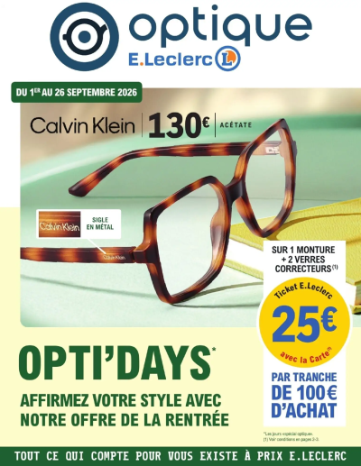 E.Leclerc Opti'Days de la rentrée de la boutique E.Leclerc valable du 01/09/2026 des dernières annonces
