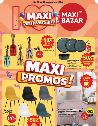 Maxi Bazar - Brochure anniversaire de la boutique Maxi Bazar valable du 02/09/2026 des dernières annonces