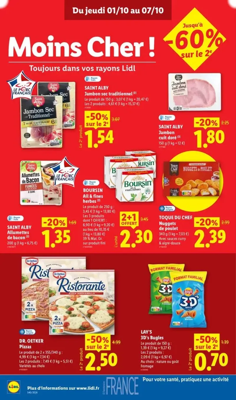 Sélection de produits frais et surgelés en promotion, incluant du jambon sec, du fromage Boursin, des nuggets de poulet et des pizzas.