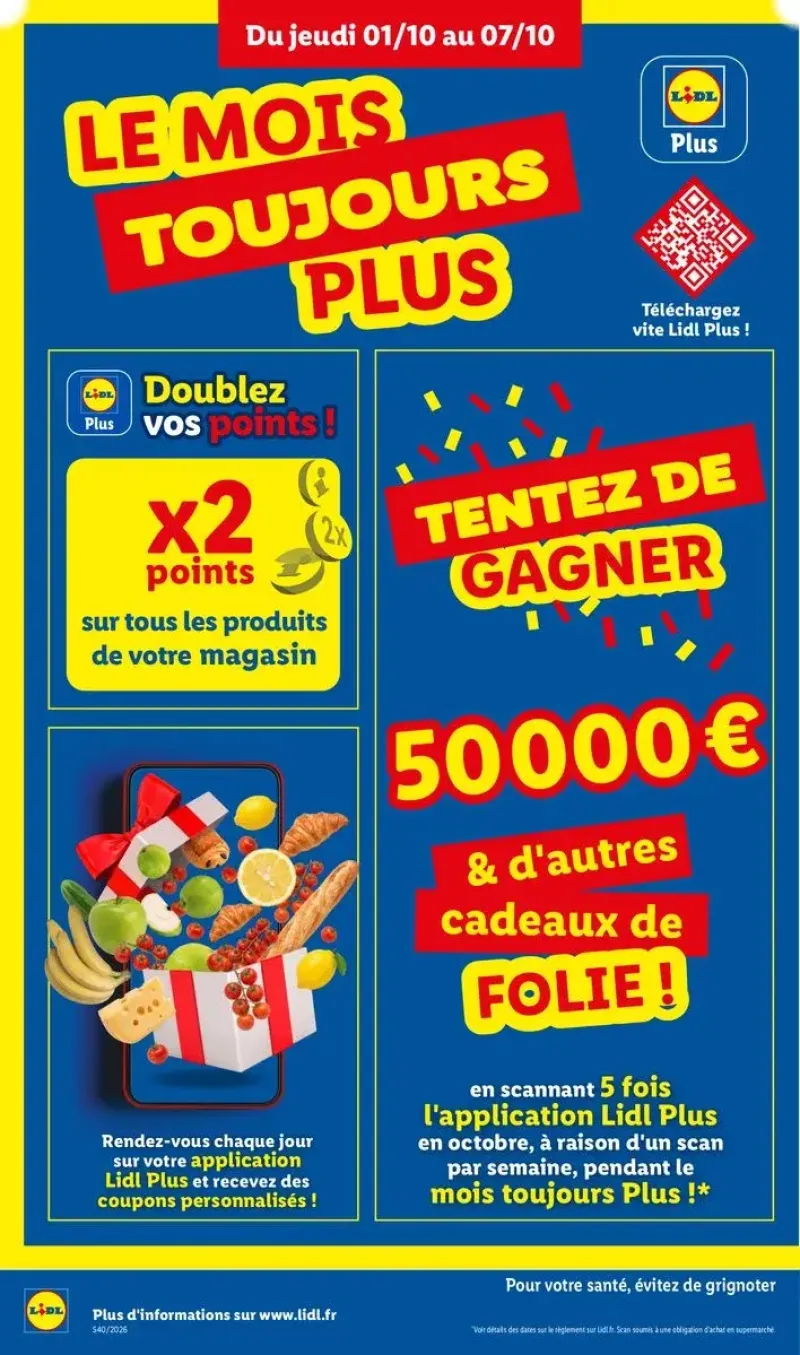 Publicité pour l'application Lidl Plus avec un jeu-concours pour tenter de gagner des cadeaux en scannant sa carte en octobre.