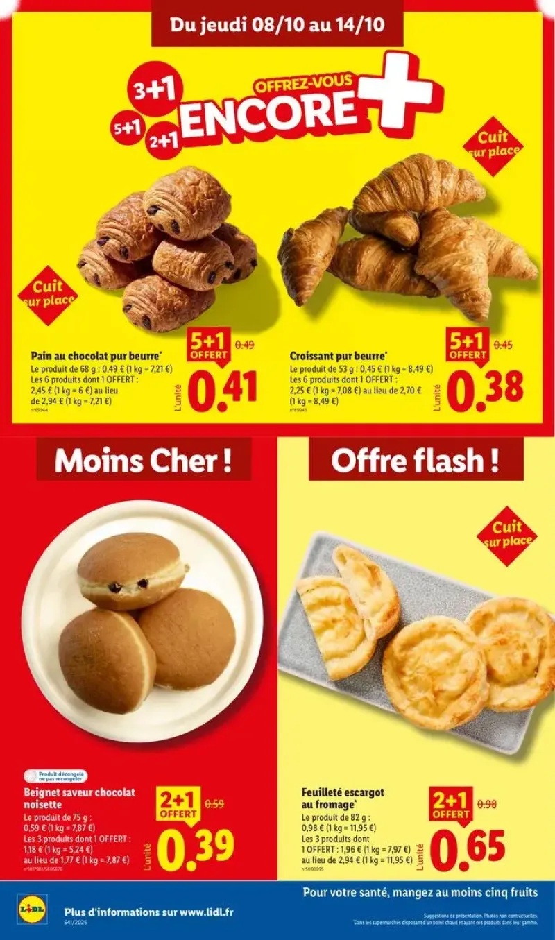 Offres promotionnelles sur les viennoiseries et pains cuits sur place, comme les beignets et les croissants.