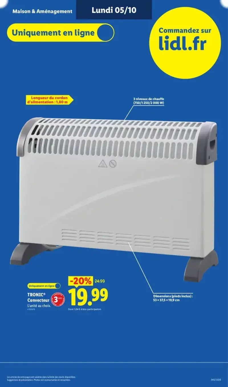 Promotion sur un convecteur Tronic blanc à 3 niveaux de chauffe, disponible uniquement en ligne.