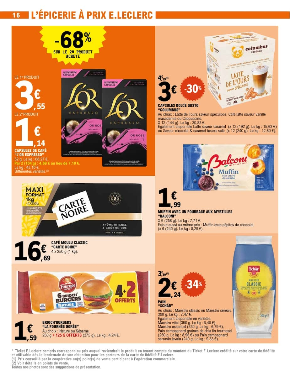 TOUT CE QUI COMPTE POUR VOUS EXISTE À PRIX E.LECLERC - Page 16